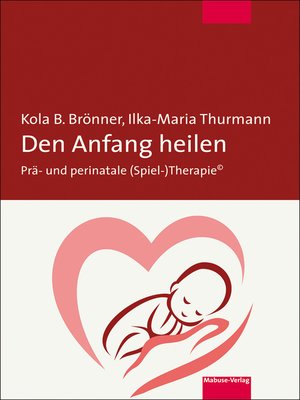 cover image of Den Anfang heilen